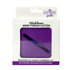 60mm BladeSaver Thread Cutter Gypsy Purple